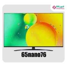 تلویزیون نانوسل 4K ال جی مدل NANO76 سایز 65 اینچ محصول 2022